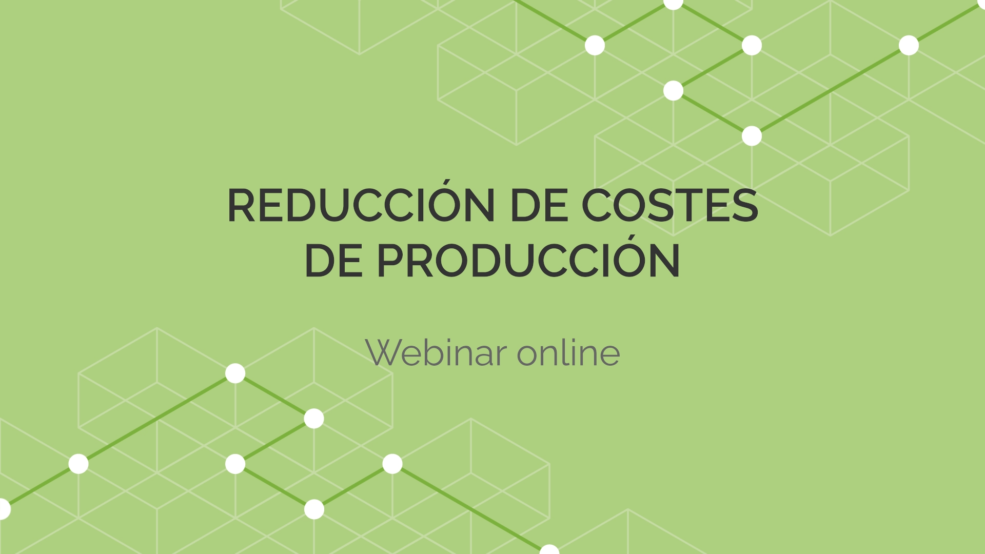 Vídeo Reducción de costes de producción